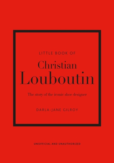 Little Book of Christian Louboutin