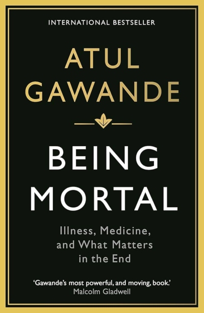 Being Mortal 